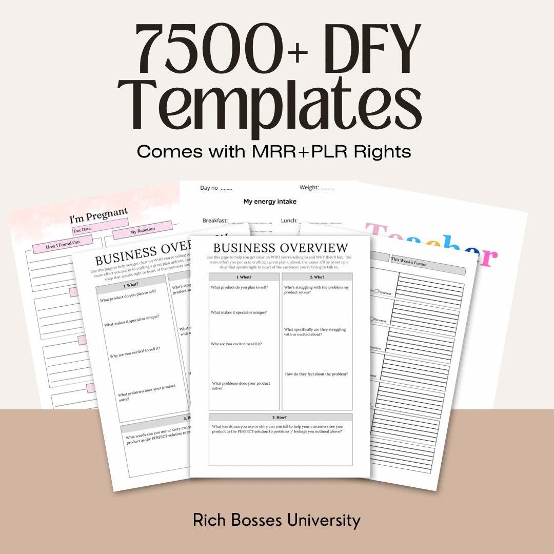 7500+ Done For You Templates